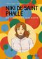 Niki de Saint Phalle - Die illustrierte Geschichte Cover des Buches Niki de Saint Phalle - Die illustrierte Geschichte (ISBN: 9783791389493)