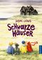Schwarze Häuser Cover des Buches Schwarze Häuser (ISBN: 9783791512044)