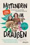 Mittendrin im Draußen Cover des Buches Mittendrin im Draußen (ISBN: 9783793424369)