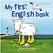 My first English book Cover des Buches My first English book (ISBN: 9783796110696)