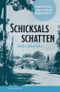 Schicksalsschatten Cover des Buches Schicksalsschatten (ISBN: 9783796111907)