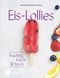 Eis-Lollies Cover des Buches Eis-Lollies (ISBN: 9783799511261)