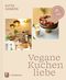 Vegane Kuchenliebe Cover des Buches Vegane Kuchenliebe (ISBN: 9783799519939)