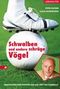 Schwalben und andere schräge Vögel Cover des Buches Schwalben und andere schräge Vögel (ISBN: 9783800075157)