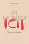In meinem Ich Cover des Buches In meinem Ich (ISBN: 9783800077052)