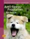 Anti-Stress-Programm für Hunde Cover des Buches Anti-Stress-Programm für Hunde (ISBN: 9783800157426)