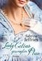 Lady Celias gewagter Plan Cover des Buches Lady Celias gewagter Plan (ISBN: 9783802594007)