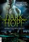 Dark Hope - Gebieter der Nacht Cover des Buches Dark Hope - Gebieter der Nacht