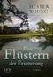 Das Flüstern der Erinnerung Cover des Buches Das Flüstern der Erinnerung (ISBN: 9783802598432)