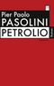 Petrolio Cover des Buches Petrolio (ISBN: 9783803127426)