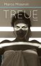 Treue Cover des Buches Treue (ISBN: 9783803133304)