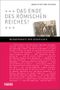 Das Ende des Römischen Reiches! Cover des Buches Das Ende des Römischen Reiches! (ISBN: 9783806224252)