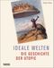 Ideale Welten Cover des Buches Ideale Welten (ISBN: 9783806224610)