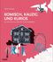 Komisch, kauzig und kurios Cover des Buches Komisch, kauzig und kurios (ISBN: 9783806228038)