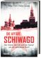 Die Affäre Schiwago Cover des Buches Die Affäre Schiwago (ISBN: 9783806232639)