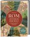 Rom - Zentrum der Welt Cover des Buches Rom - Zentrum der Welt (ISBN: 9783806244991)