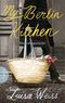 My Berlin Kitchen Cover des Buches My Berlin Kitchen (ISBN: 9783809025993)