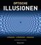 Optische Illusionen Cover des Buches Optische Illusionen (ISBN: 9783809430278)