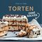 Torten ohne Backen Cover des Buches Torten ohne Backen (ISBN: 9783809439417)
