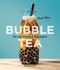 Bubble Tea selber machen - 50 verrückte Rezepte für kalte und heiße Bubble Tea Cocktails und Mocktails. Mit oder ohne Krone Cover des Buches Bubble Tea selber machen - 50 verrückte Rezepte für kalte und heiße Bubble Tea Cocktails und Mocktails. Mit oder ohne Krone (ISBN: 9783809444848)