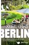 Stadtoasen in Berlin Cover des Buches Stadtoasen in Berlin (ISBN: 9783814802688)