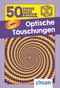 Optische Täuschungen Cover des Buches Optische Täuschungen (ISBN: 9783817444113)