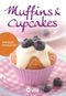 Muffins & Cupcakes - Trendige Minikuchen Cover des Buches Muffins & Cupcakes - Trendige Minikuchen