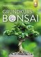 Grundkurs Bonsai Cover des Buches Grundkurs Bonsai (ISBN: 9783818604431)
