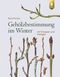 Gehölzbestimmung im Winter Cover des Buches Gehölzbestimmung im Winter (ISBN: 9783818611385)