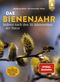 Das Bienenjahr - Imkern nach den 10 Jahreszeiten der Natur Cover des Buches Das Bienenjahr - Imkern nach den 10 Jahreszeiten der Natur (ISBN: 9783818611408)