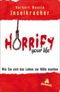 Horrify your life Cover des Buches Horrify your life (ISBN: 9783821860954)