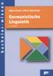Germanistische Linguistik Cover des Buches Germanistische Linguistik (ISBN: 9783823364146)