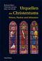 Urquellen des Christentums Cover des Buches Urquellen des Christentums (ISBN: 9783825176488)