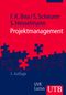 Projektmanagement Cover des Buches Projektmanagement (ISBN: 9783825223885)