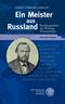 Ein Meister aus Russland Cover des Buches Ein Meister aus Russland (ISBN: 9783825357825)