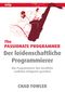 The Passionate Programmer - Der leidenschaftliche Programmierer Cover des Buches The Passionate Programmer - Der leidenschaftliche Programmierer (ISBN: 9783826658853)