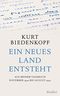 Ein neues Land entsteht: Aus meinem Tagebuch November 1990 - August 1992 Cover des Buches Ein neues Land entsteht: Aus meinem Tagebuch November 1990 - August 1992 (ISBN: 9783827500724)
