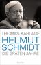 Helmut Schmidt - Die späten Jahre Cover des Buches Helmut Schmidt - Die späten Jahre (ISBN: 9783827500762)