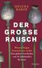 Der große Rausch Cover des Buches Der große Rausch (ISBN: 9783827501721)