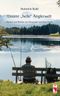 Unsere "heile" Anglerwelt Cover des Buches Unsere "heile" Anglerwelt (ISBN: 9783828023420)