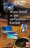 Mein Schiff in der verfluchten Karibik Cover des Buches Mein Schiff in der verfluchten Karibik (ISBN: 9783828031906)