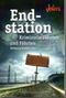 Endstation Cover des Buches Endstation (ISBN: 9783828997899)