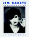 Jim Rakete - Photographien 1970-1997 Cover des Buches Jim Rakete - Photographien 1970-1997 (ISBN: 9783829602846)