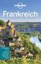 Lonely Planet Reiseführer Frankreich Cover des Buches Lonely Planet Reiseführer Frankreich (ISBN: 9783829723718)