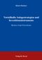 Vorteilhafte Anlagestrategien und Investitionsinstrumente Cover des Buches Vorteilhafte Anlagestrategien und Investitionsinstrumente (ISBN: 9783830018995)