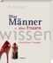 Was Männer über Frauen wissen Cover des Buches Was Männer über Frauen wissen (ISBN: 9783830362258)