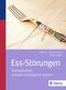 Ess-Störungen Cover des Buches Ess-Störungen (ISBN: 9783830468837)