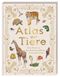 Atlas der Tiere Cover des Buches Atlas der Tiere (ISBN: 9783831042586)