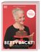 Betty backt! Cover des Buches Betty backt! (ISBN: 9783831044320)