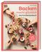 Backen macht glücklich Cover des Buches Backen macht glücklich (ISBN: 9783831046270)